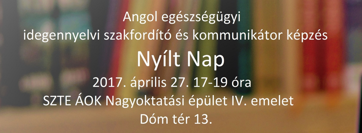 idegennyelvi_szakfordito_nyilt_nap_2017_SZTE-FOK_kezdo