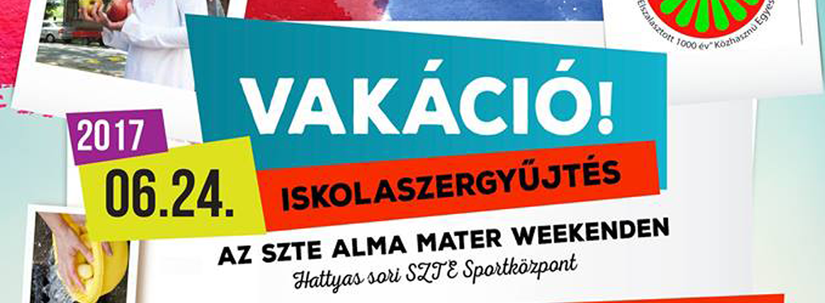 iAlma_Mater_skolaszergyujtes_2017_SZTE-FOK_kezdo