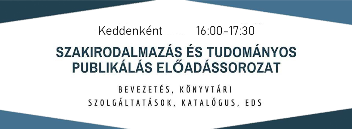 Szakirodalmazas_es_tudomanyos_publikalas_eloadas_sorozat